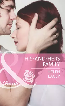 His-and-Hers Family, Helen Lacey