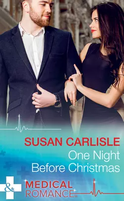 One Night Before Christmas Susan Carlisle