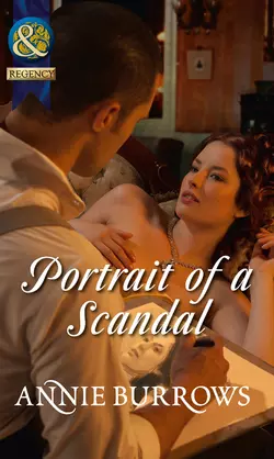 Portrait of a Scandal Энни Берроуз