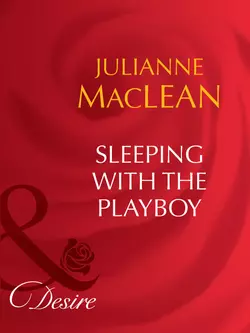 Sleeping With The Playboy Julianne Maclean