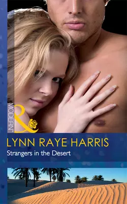 Strangers in the Desert Lynn Harris