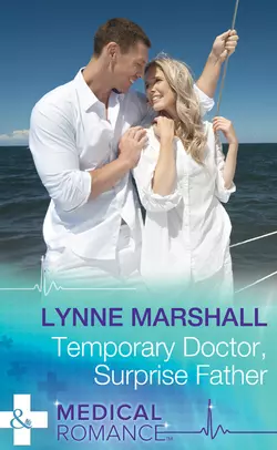 Temporary Doctor  Surprise Father Lynne Marshall