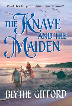 The Knave and the Maiden Blythe Gifford