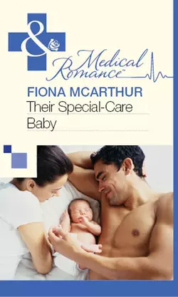 Their Special-Care Baby Fiona McArthur