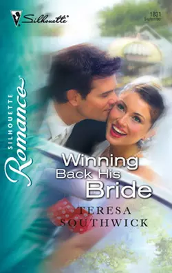 Winning Back His Bride, Teresa Southwick