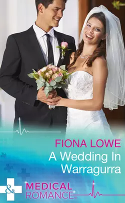 A Wedding In Warragurra, Fiona Lowe