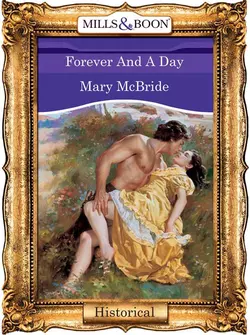 Forever And A Day Mary McBride