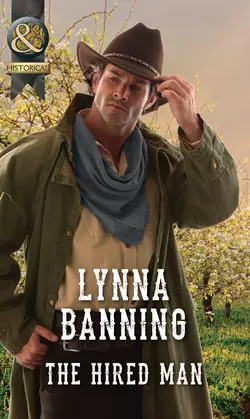 The Hired Man Lynna Banning