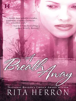 A Breath Away, Rita Herron