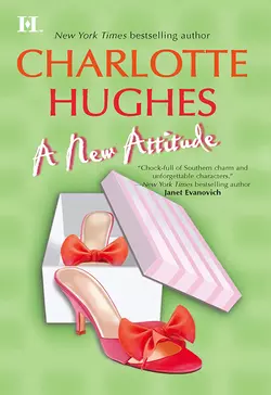 A New Attitude, Charlotte Hughes