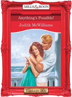 Anything′s Possible! Judith McWilliams