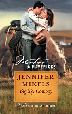 Big Sky Cowboy Jennifer Mikels