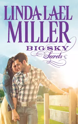 Big Sky Secrets, Linda Miller