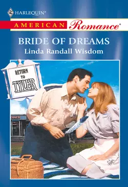 Bride Of Dreams Linda Wisdom