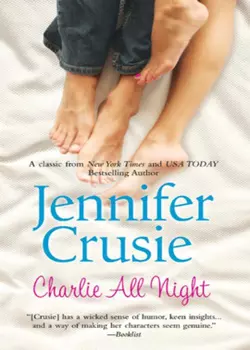 Charlie All Night, Jennifer Crusie