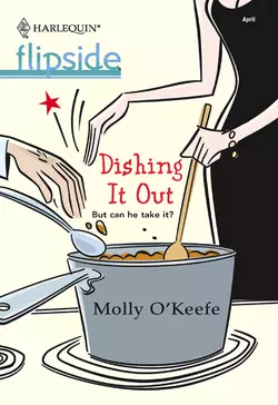 Dishing It Out Molly OKeefe