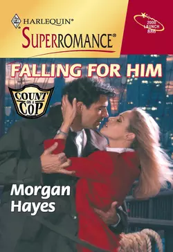 Falling For Him, Morgan Hayes