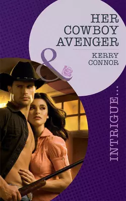 Her Cowboy Avenger, Kerry Connor