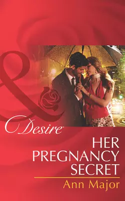 Her Pregnancy Secret, Ann Major