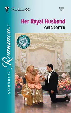 Her Royal Husband, Cara Colter