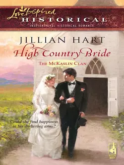 High Country Bride, Jillian Hart