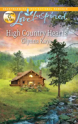 High Country Hearts, Glynna Kaye