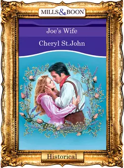 Joe′s Wife, Cheryl St.John