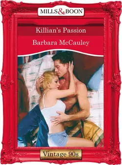 Killian′s Passion, Barbara McCauley