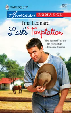 Last′s Temptation, Tina Leonard