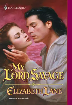 My Lord Savage Elizabeth Lane