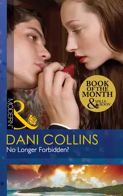 No Longer Forbidden? Dani Collins