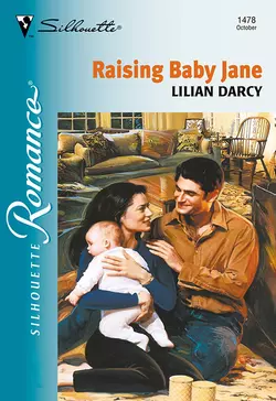 Raising Baby Jane Lilian Darcy