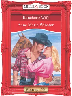 Rancher′s Wife, Anne Winston