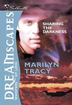 Sharing The Darkness Marilyn Tracy