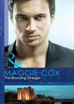 The Brooding Stranger Maggie Cox