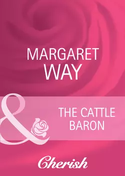 The Cattle Baron, Margaret Way