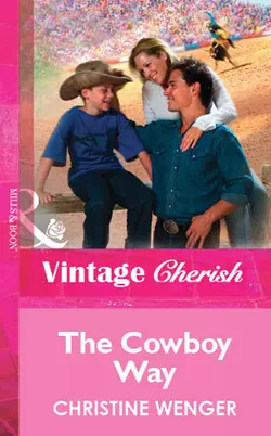 The Cowboy Way Christine Wenger