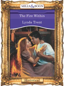 The Fire Within Lynda Trent