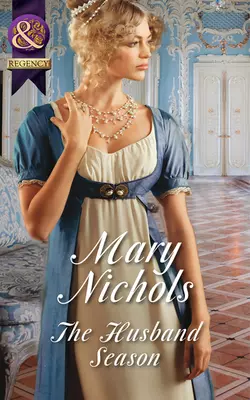 The Husband Season, Mary Nichols