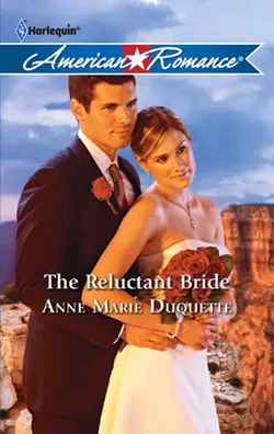 The Reluctant Bride Anne Duquette