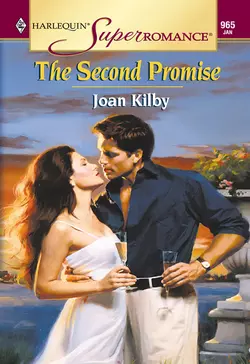 The Second Promise Joan Kilby