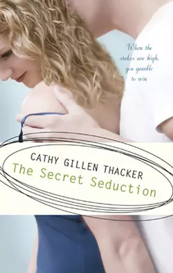 The Secret Seduction Cathy Thacker