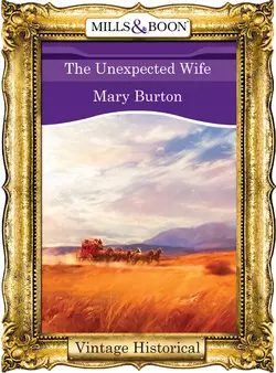 The Unexpected Wife, Mary Burton