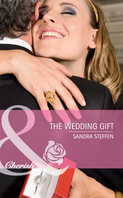 The Wedding Gift Sandra Steffen