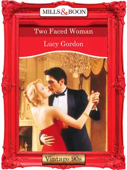 Two Faced Woman, Lucy Gordon