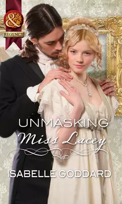 Unmasking Miss Lacey Isabelle Goddard