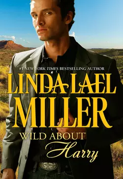 Wild about Harry Linda Miller