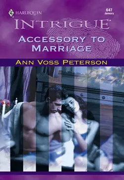 Accessory To Marriage, Ann Peterson