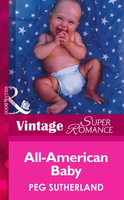 All-American Baby, Peg Sutherland