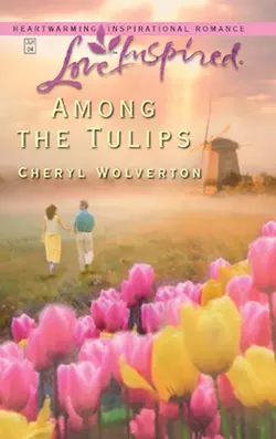 Among The Tulips Cheryl Wolverton